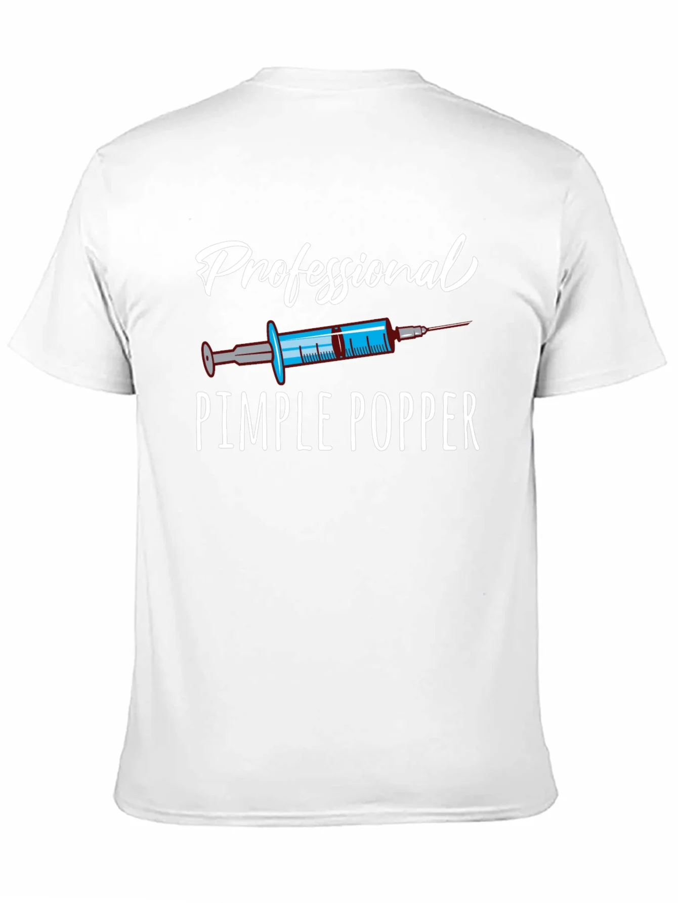 Professional Pimple Popper T-Shirt Novelty Graphic Tee