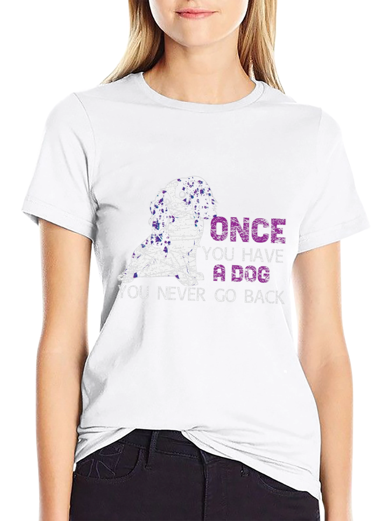Dog Lover T-Shirt: Once You Have A Dog