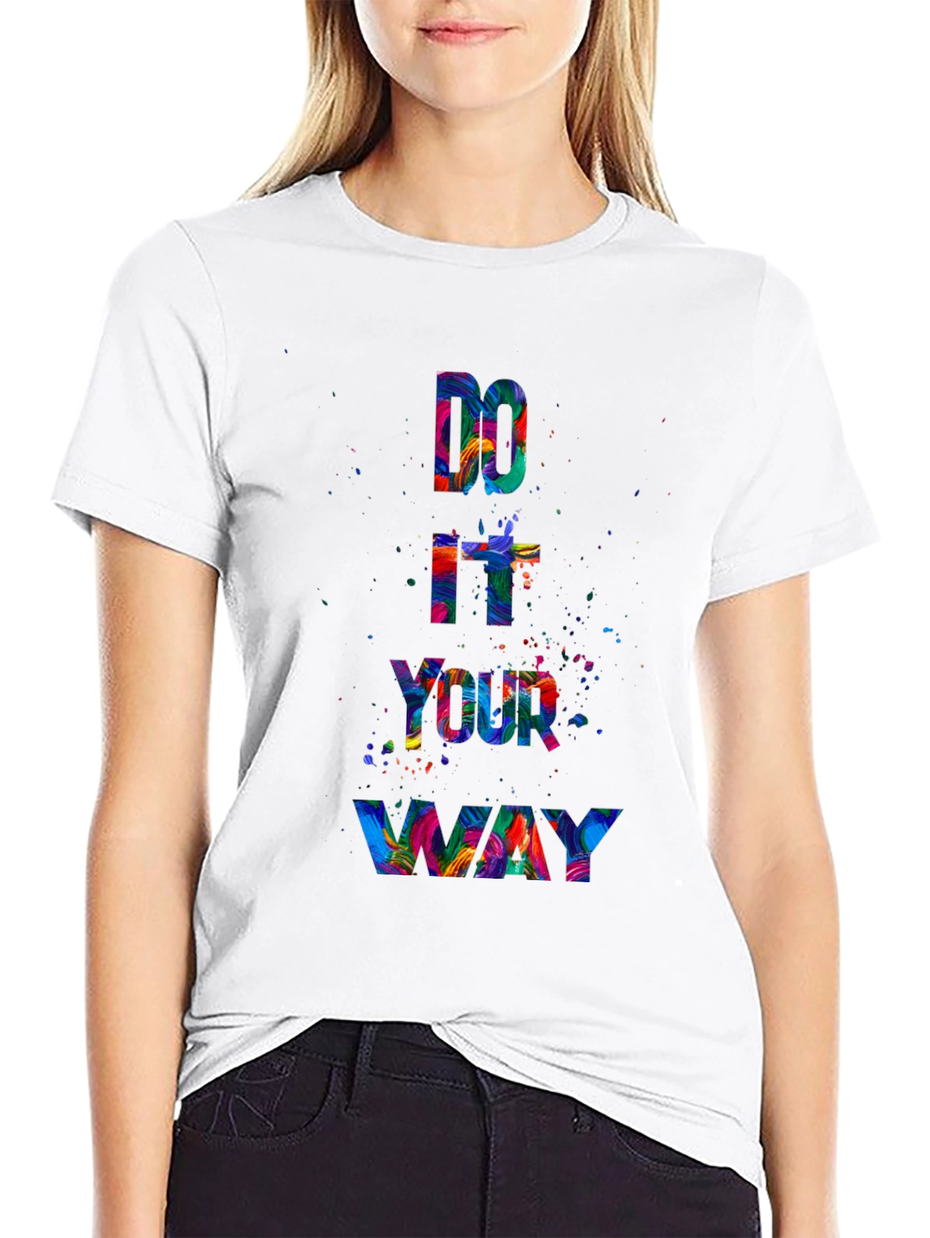 Do It Your Way Graphic Print Tee