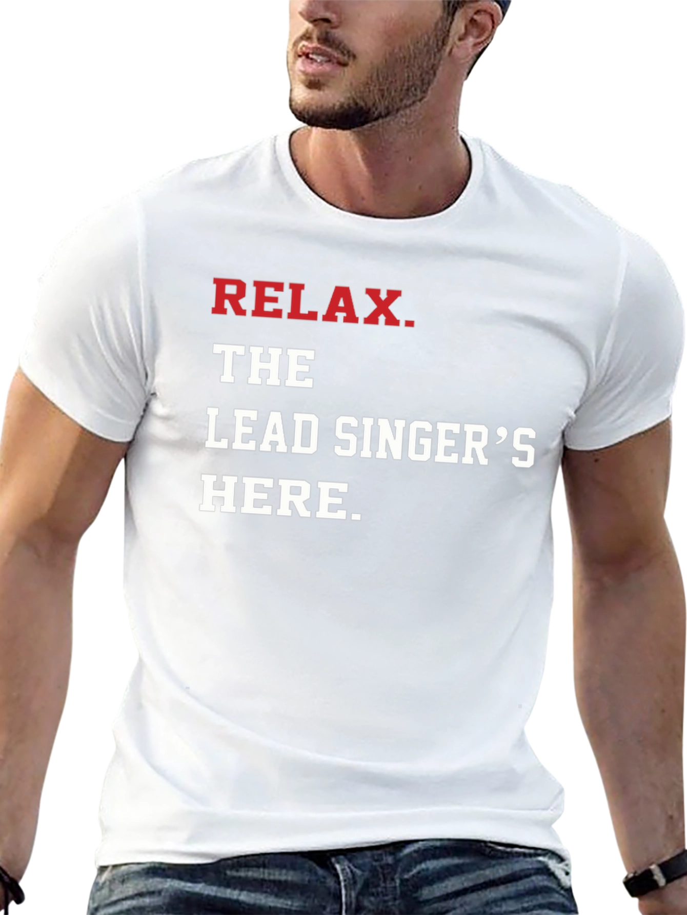 Relax The Lead Singers Here T-Shirt - Black