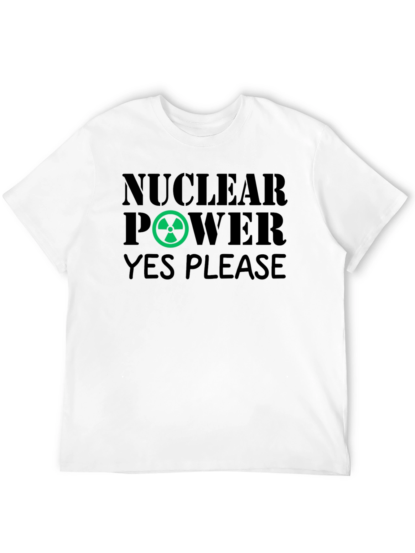 Nuclear Power YES PLEASE! Novelty Graphic T-Shirt