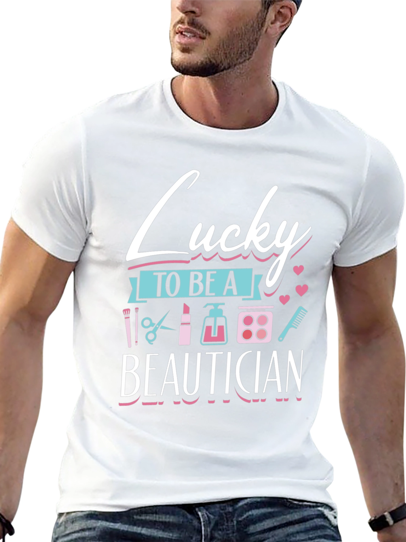 Lucky To Be A Beautician Graphic T-Shirt