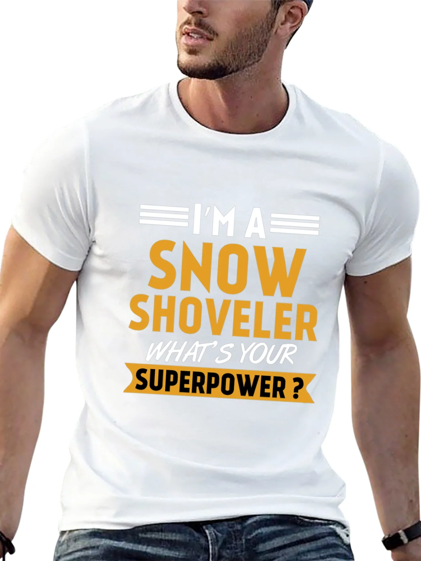 Snow Shoveler Superpower Tee - Funny Winter Job T-Shirt