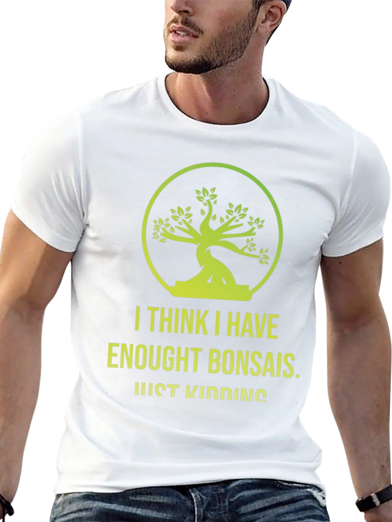 Bonsai Lover T-Shirt - Just Kidding Funny Graphic Tee