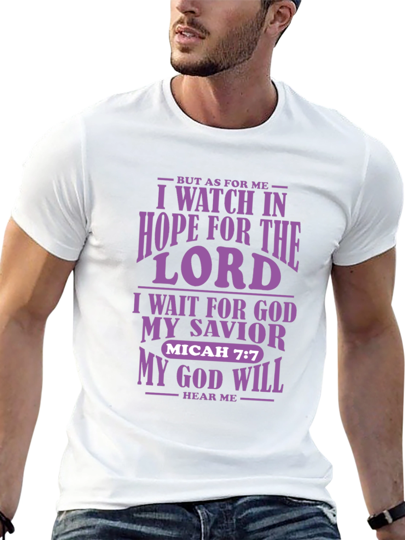 I Watch in Hope T-Shirt | Christian Micah 7:7
