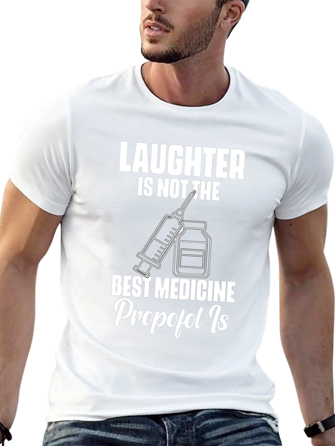 Laughter Isnt The Best Medicine T-Shirt
