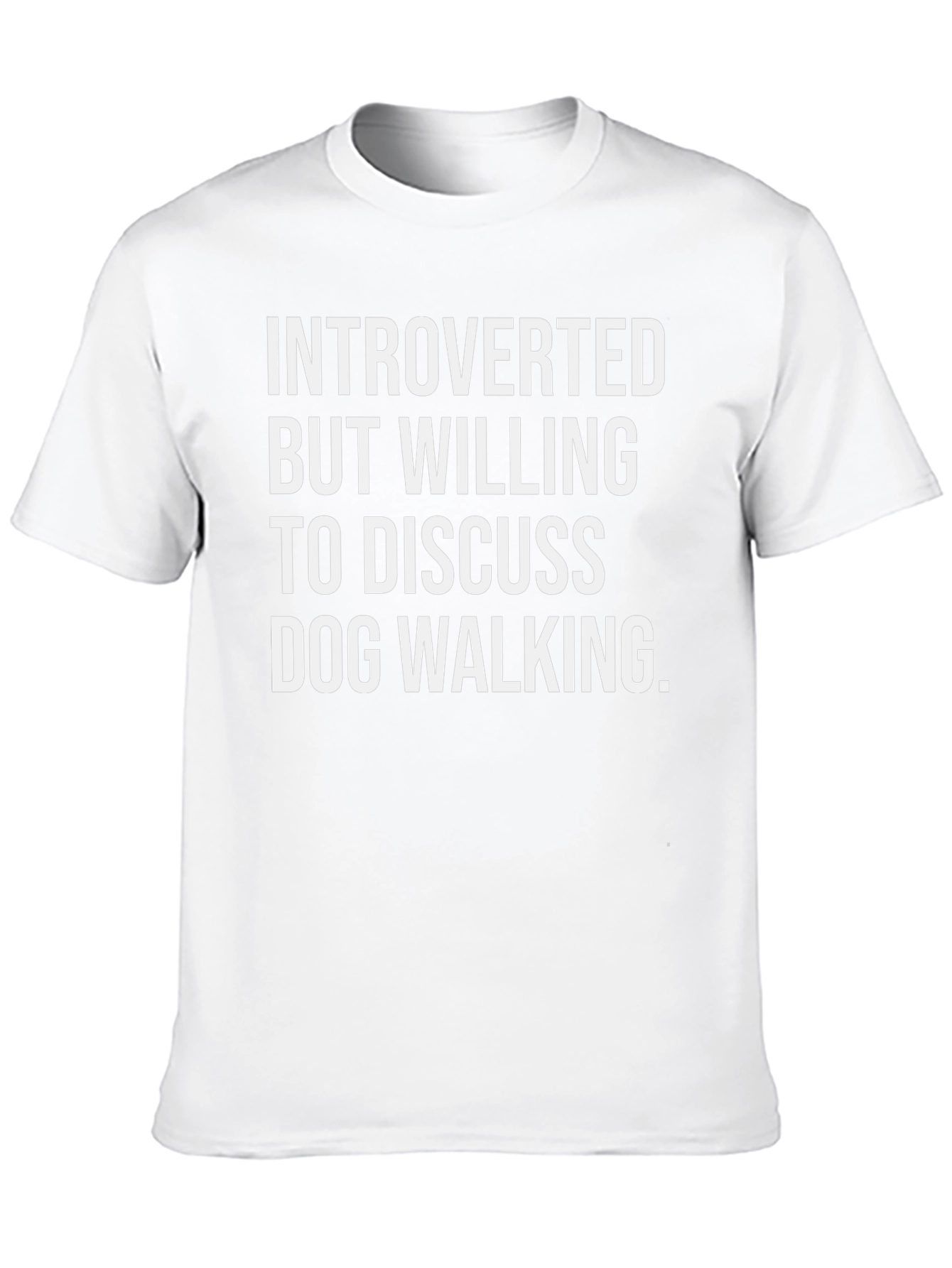Introverted Dog Walking T-Shirt - Funny Graphic Tee