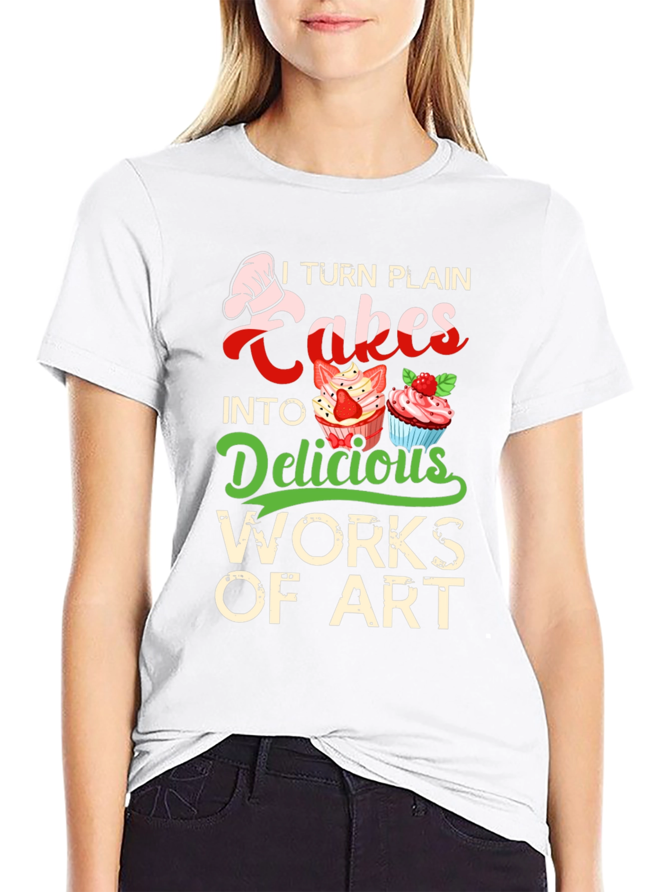 I Turn Plain Cakes T-Shirt Baker Art Tee