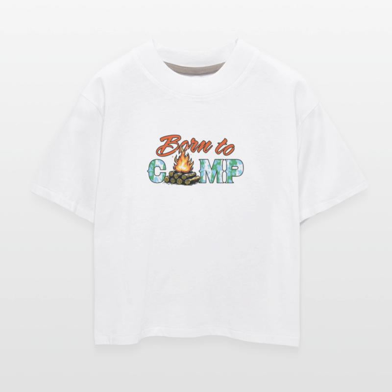 Born to camp