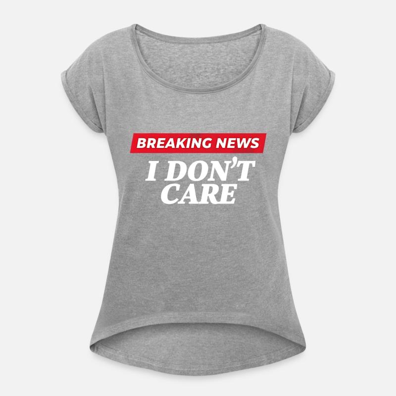 Breaking News I Don't Care Funny Sarcastic Meme