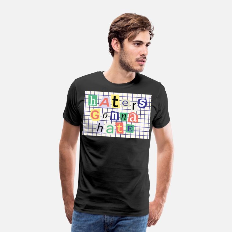 Colorful Haters Gonna Hate Design