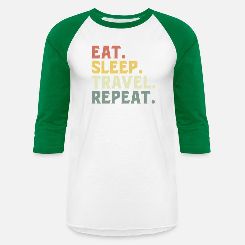 Eat Sleep Travel Repeat
