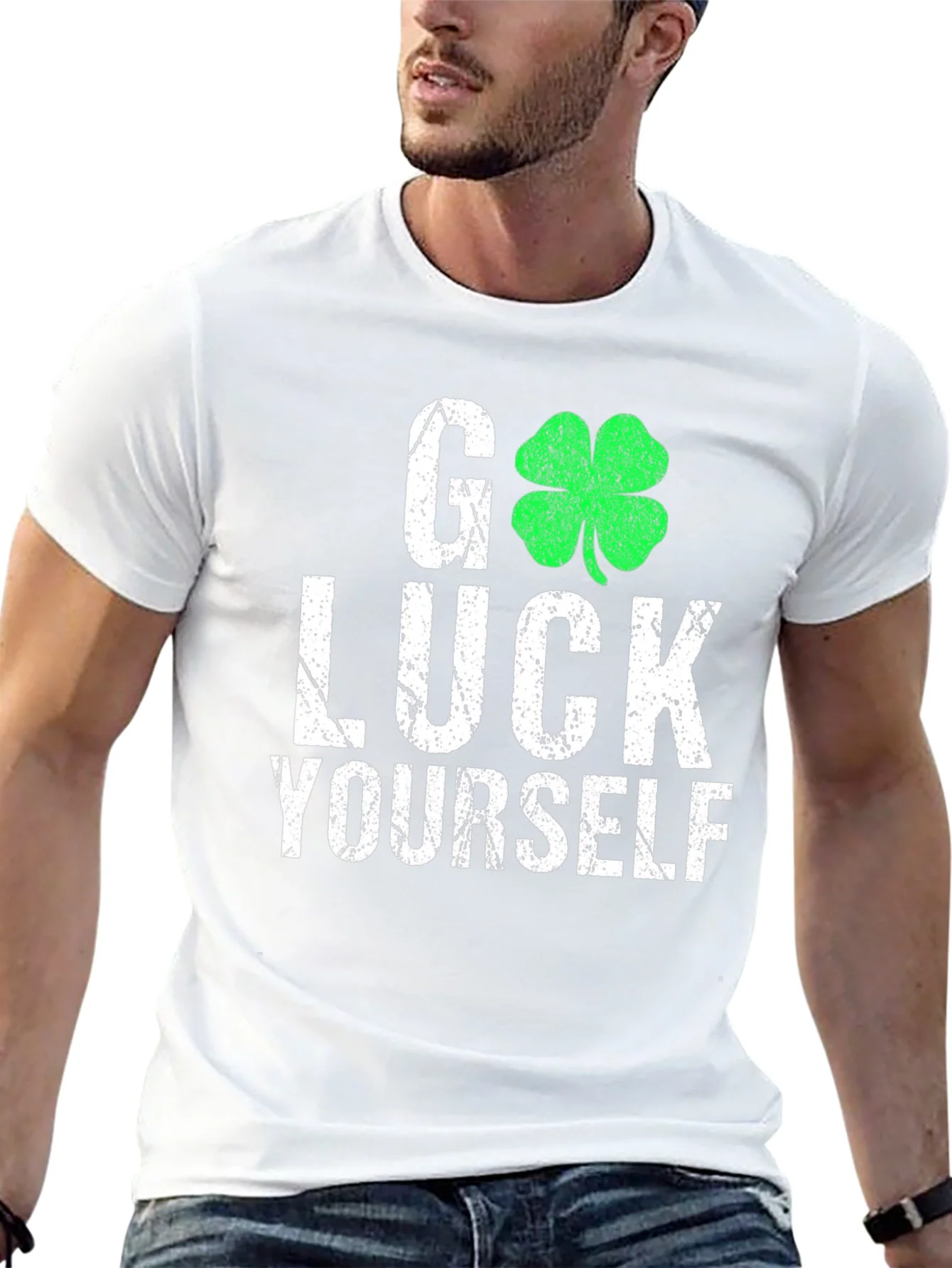 Go Luck Yourself St. Patricks Day T-Shirt