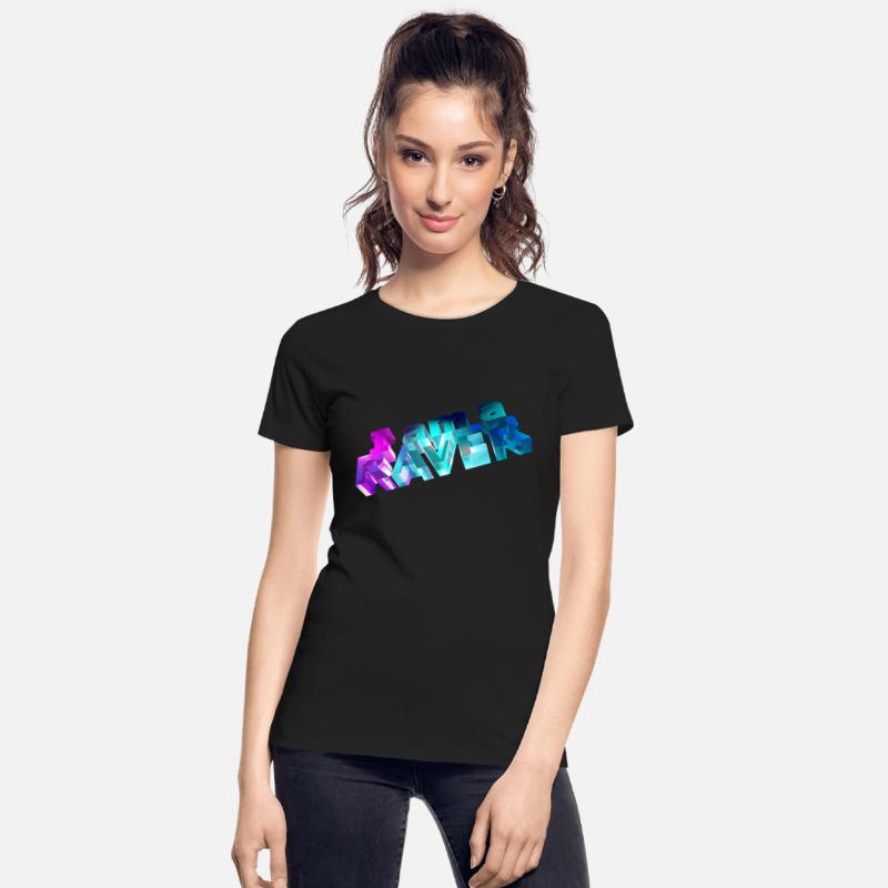 I am a raver.