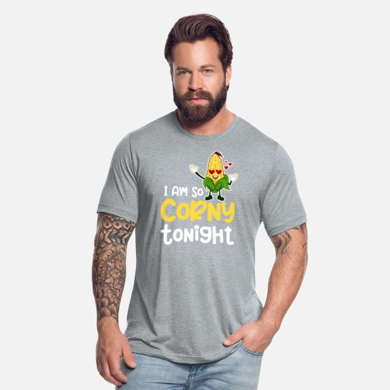 I Am So Corny Tonight Corn Puns Rootcrops Harvest