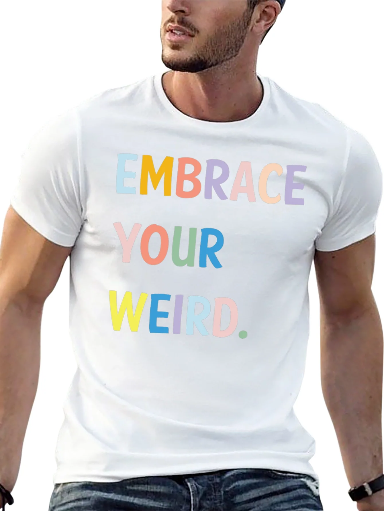 Embrace Your Weird Graphic Tee - Black Cotton T-Shirt