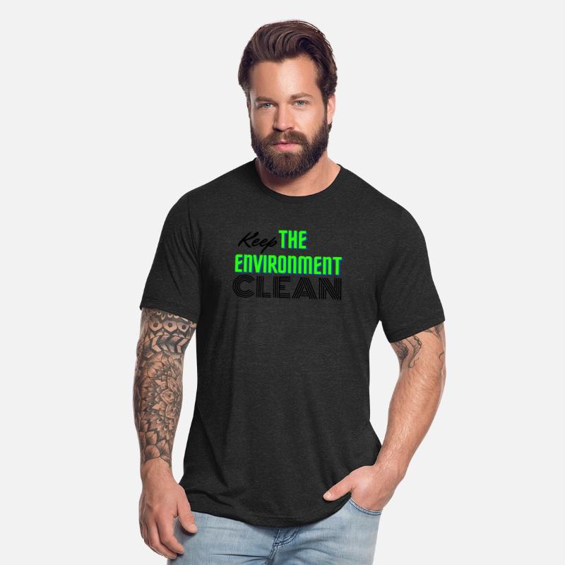 Keep the environment clean
