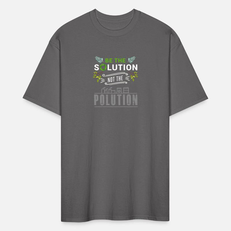 Motivational Be The Solution Not Pollution Global