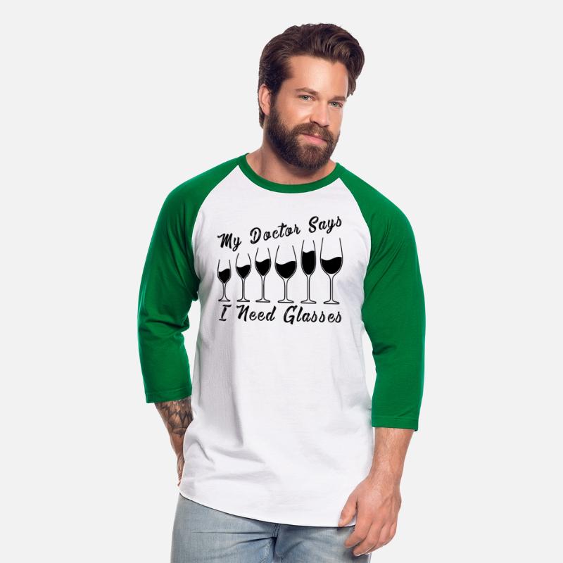 My Doctor Says I Need Glasses Funny Wine Pun