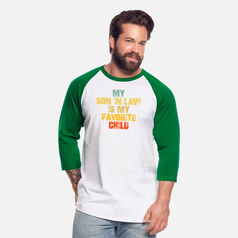 My Son In Law Is My Favorite Child Funny Family