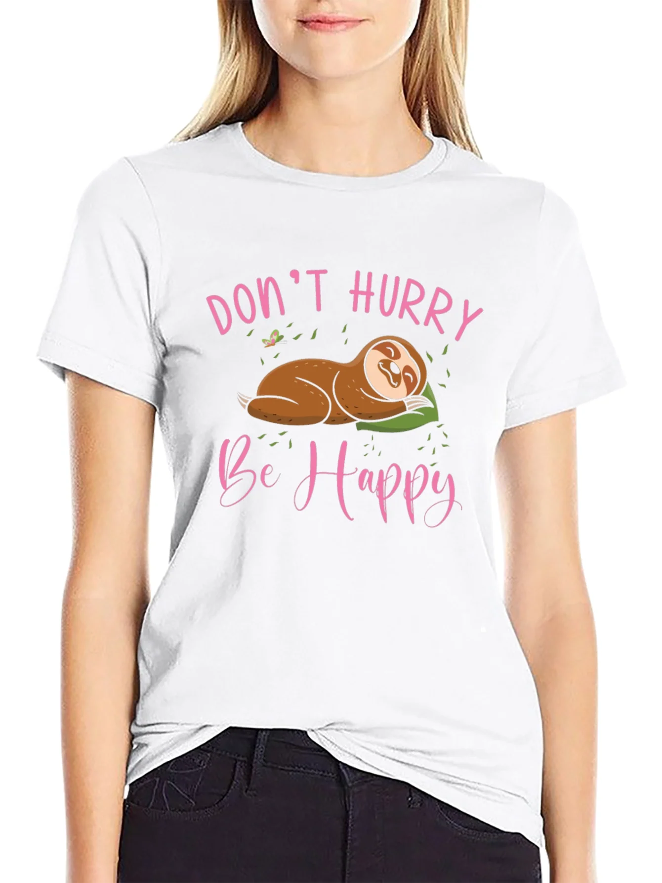 Dont Hurry Be Happy Sloth T-Shirt