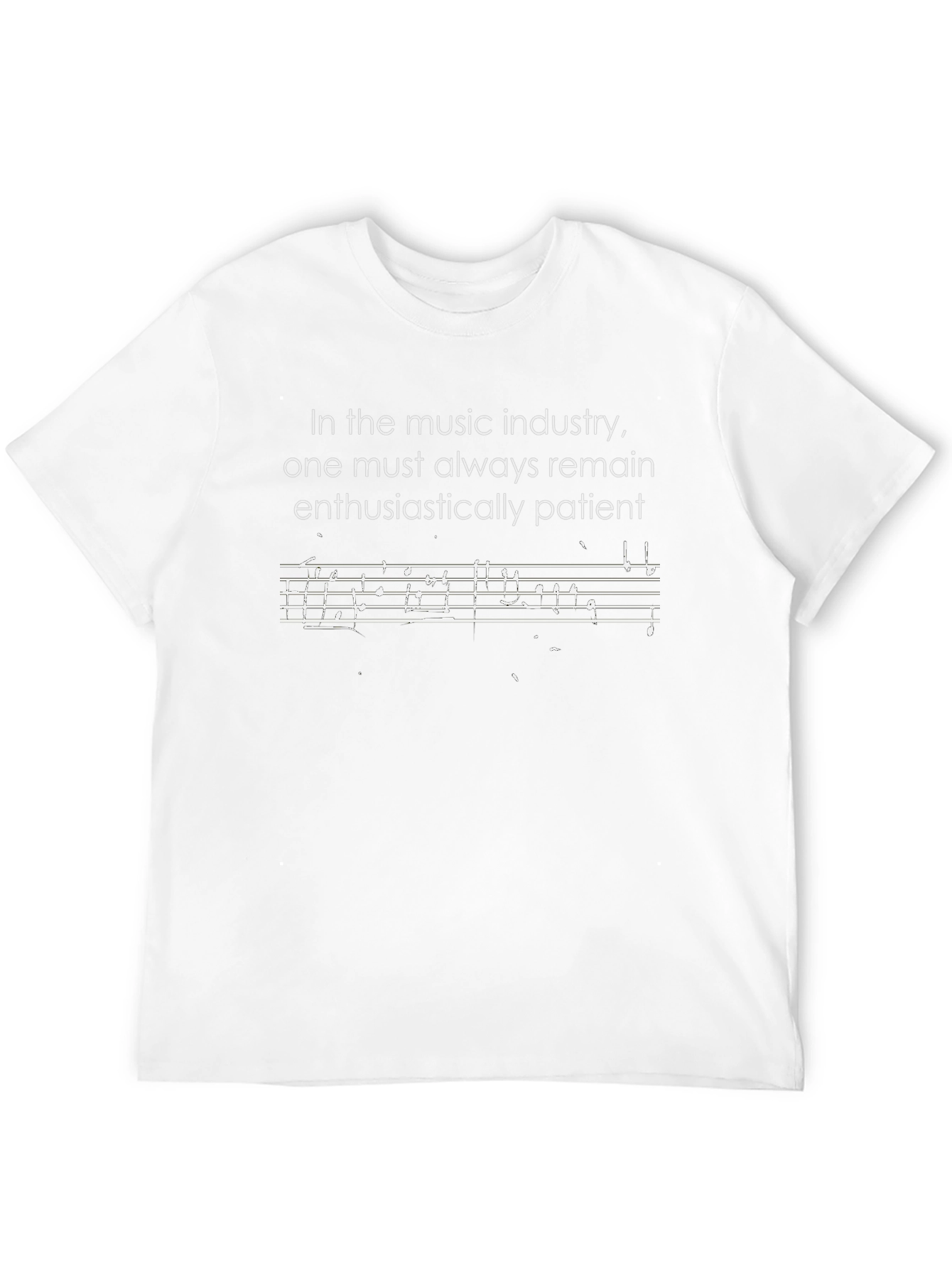 Music Industry Enthusiastically Patient T-Shirt