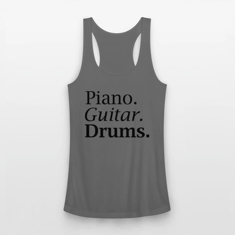 Piano. Guitar. Drums.