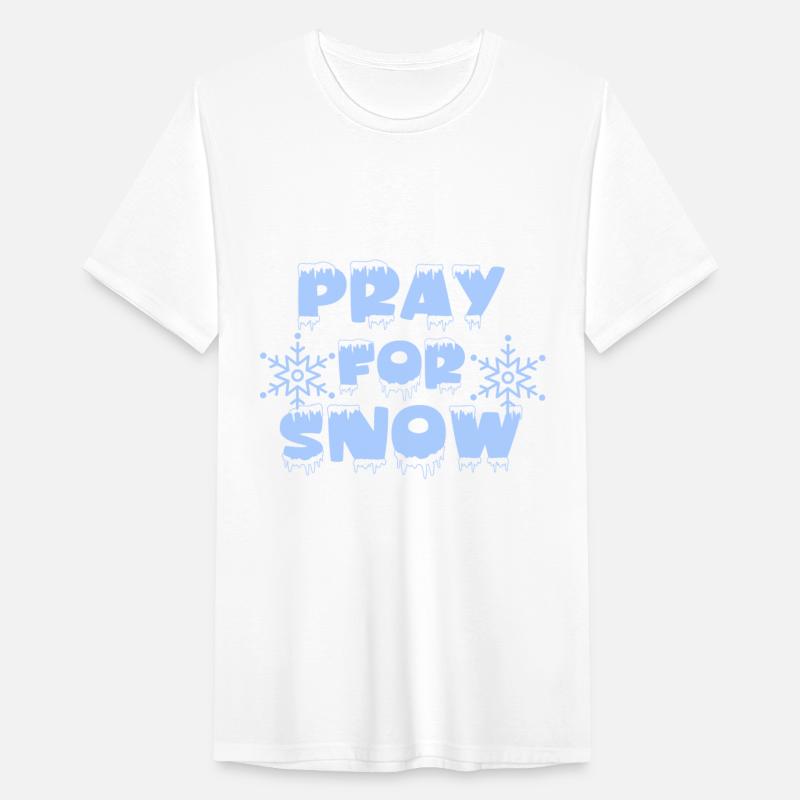 PRAY FOR SNOW