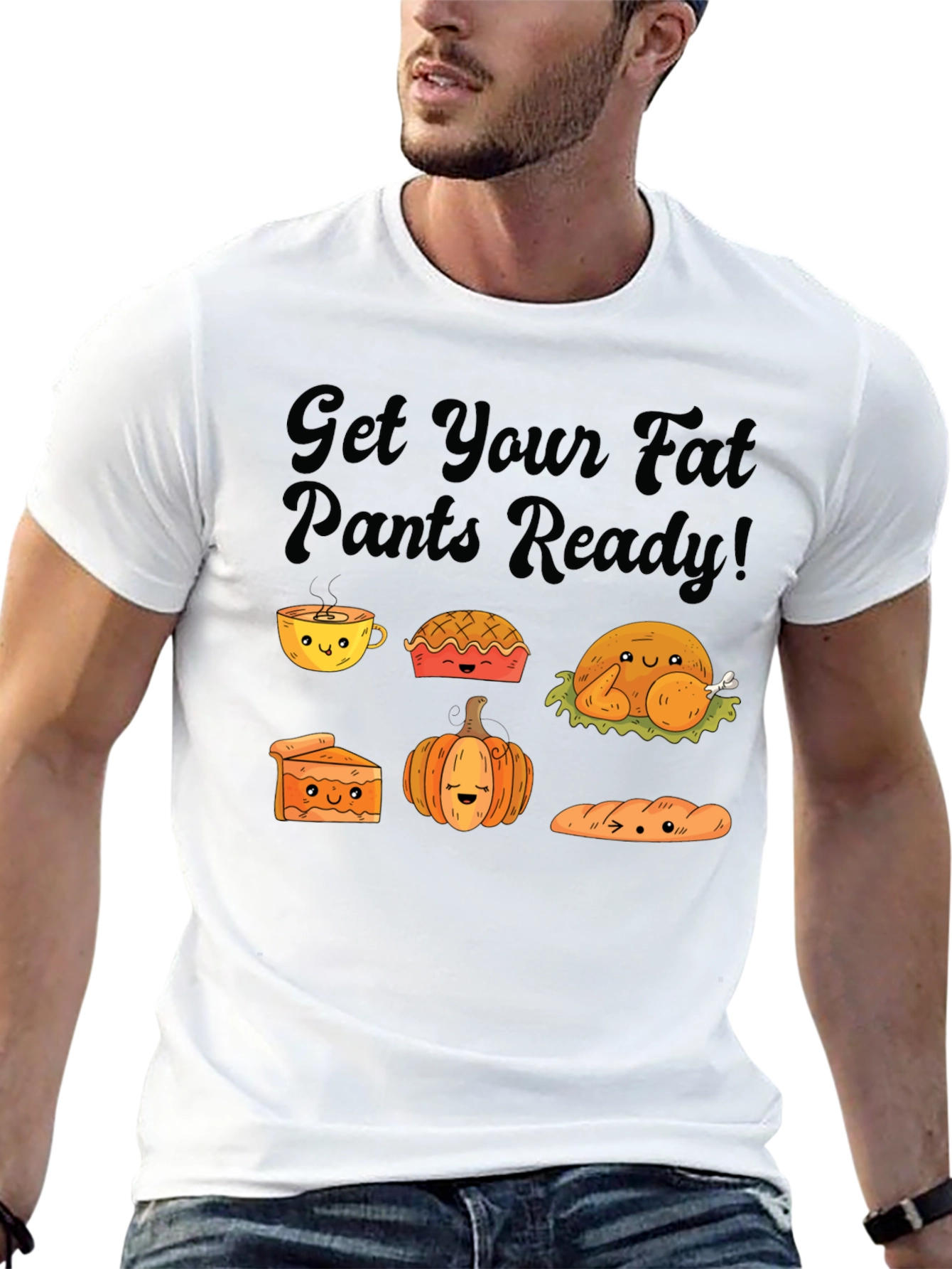 Get Your Fat Pants Ready Thanksgiving T-Shirt