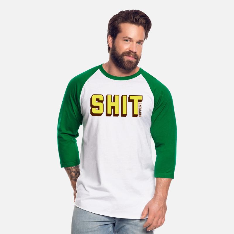 Shit happens humor motto
