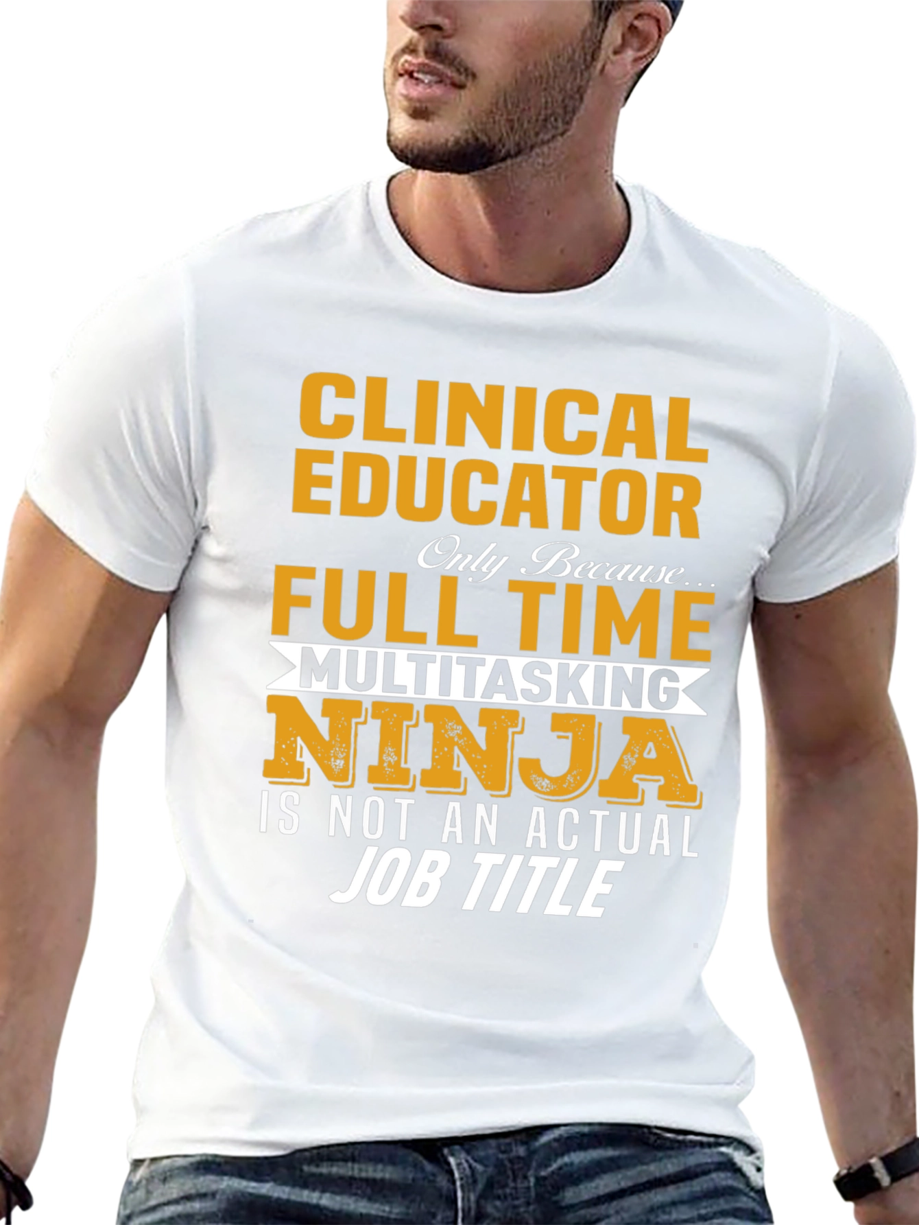 Clinical Educator Full Time Multitasking Ninja T-Shirt