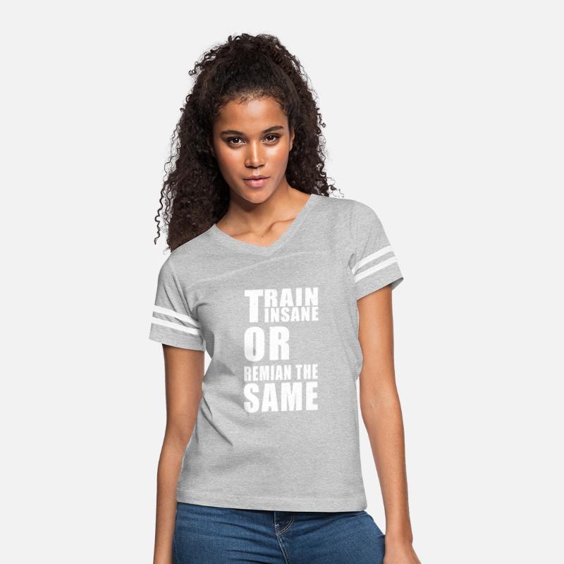 Train Insane or Remain the Same Fitness Motivatio