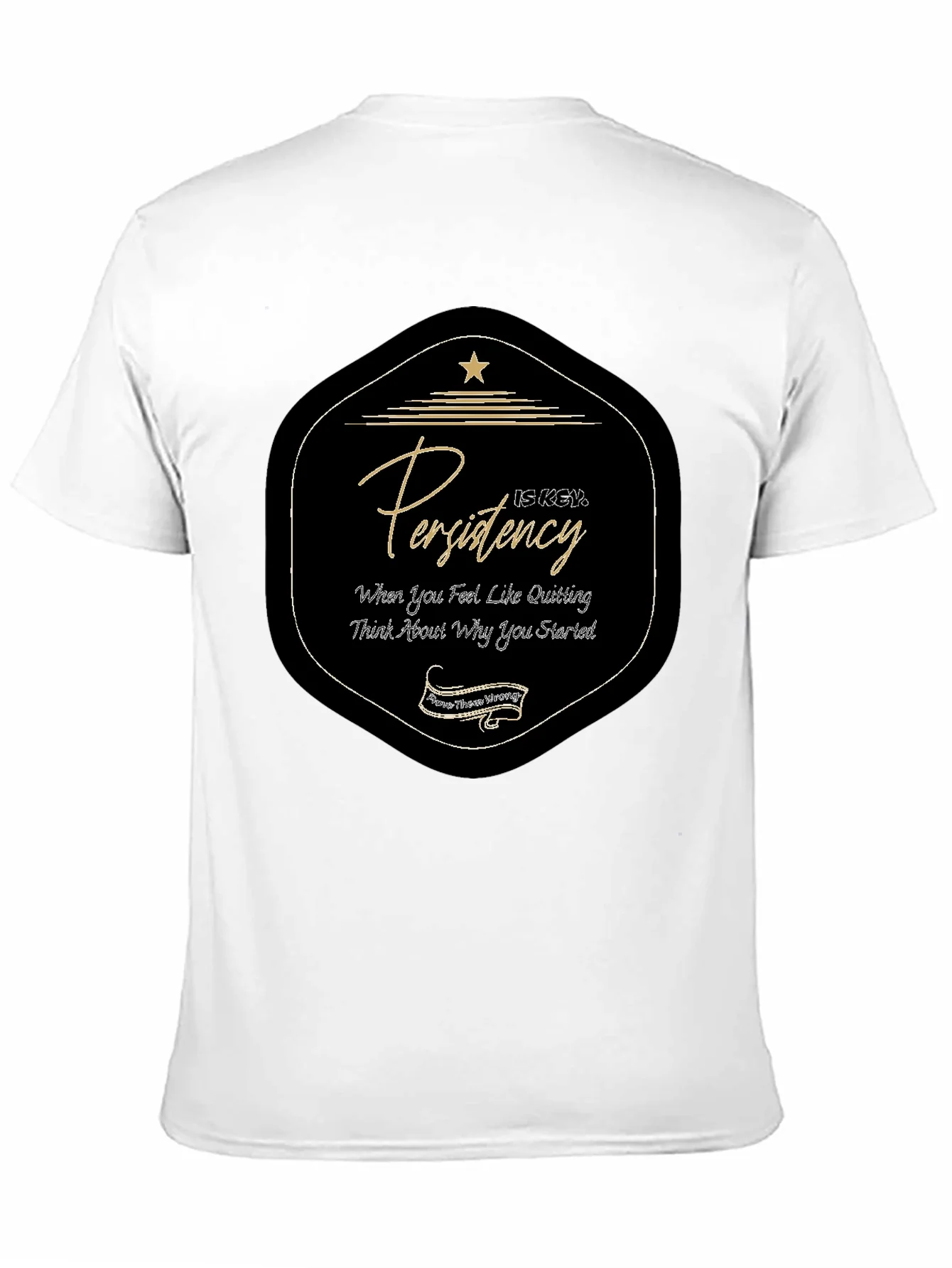 Persistence Graphic Tee - Motivation T-Shirt