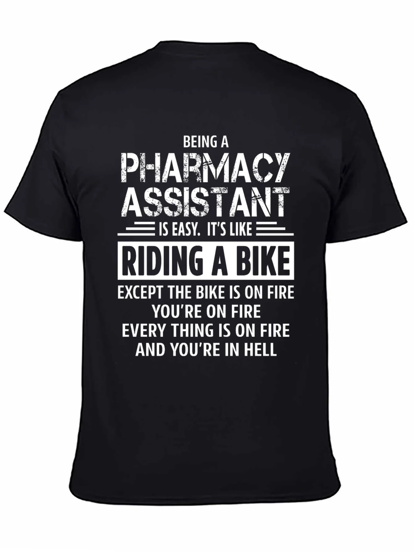 Pharmacy Assistant Riding a Bike T-Shirt
