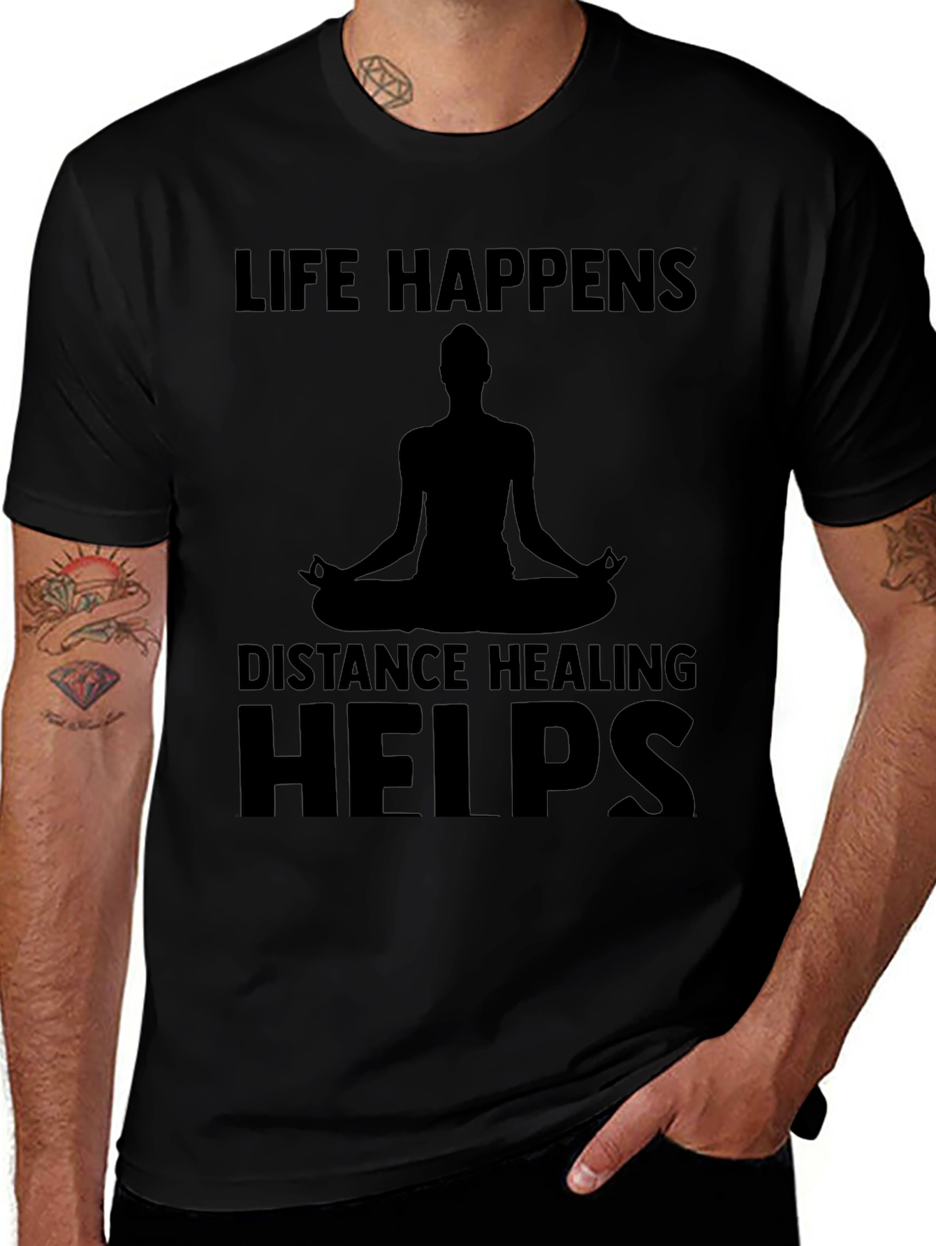 Life Happens Distance Healing Helps T-Shirt