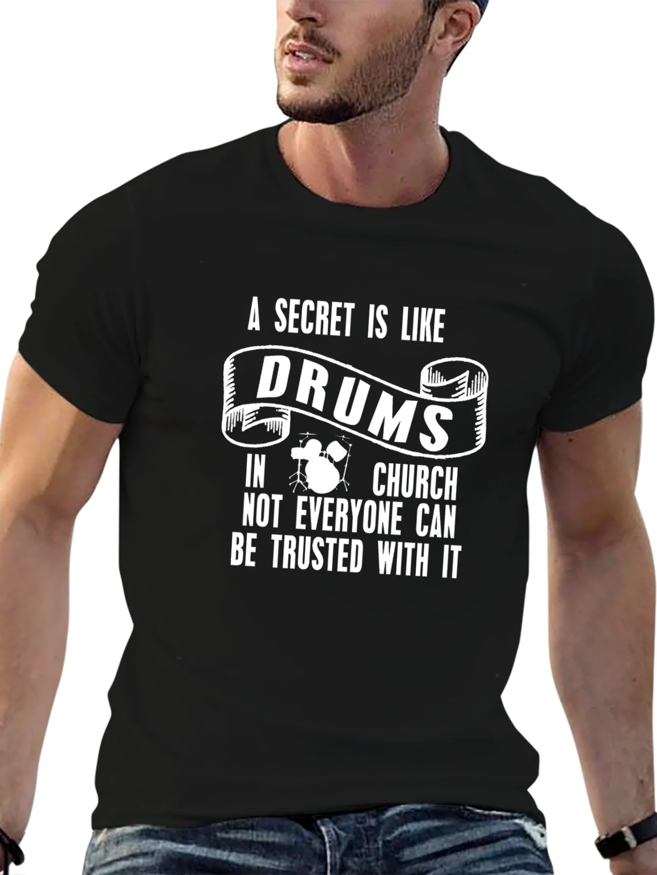 Drum Secret T-Shirt - Church Humor Tee