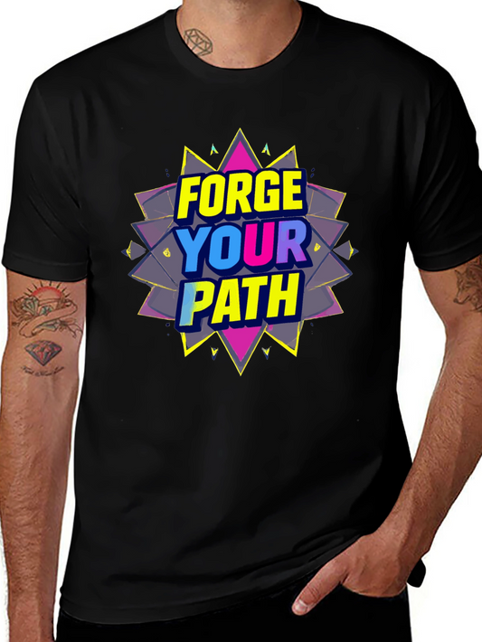 Forge Your Path Black Graphic T-Shirt