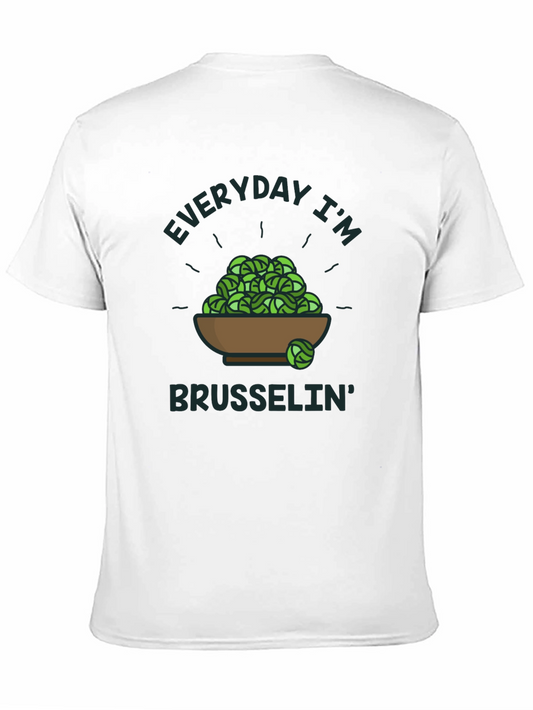 Everyday Im Brusselin T-Shirt