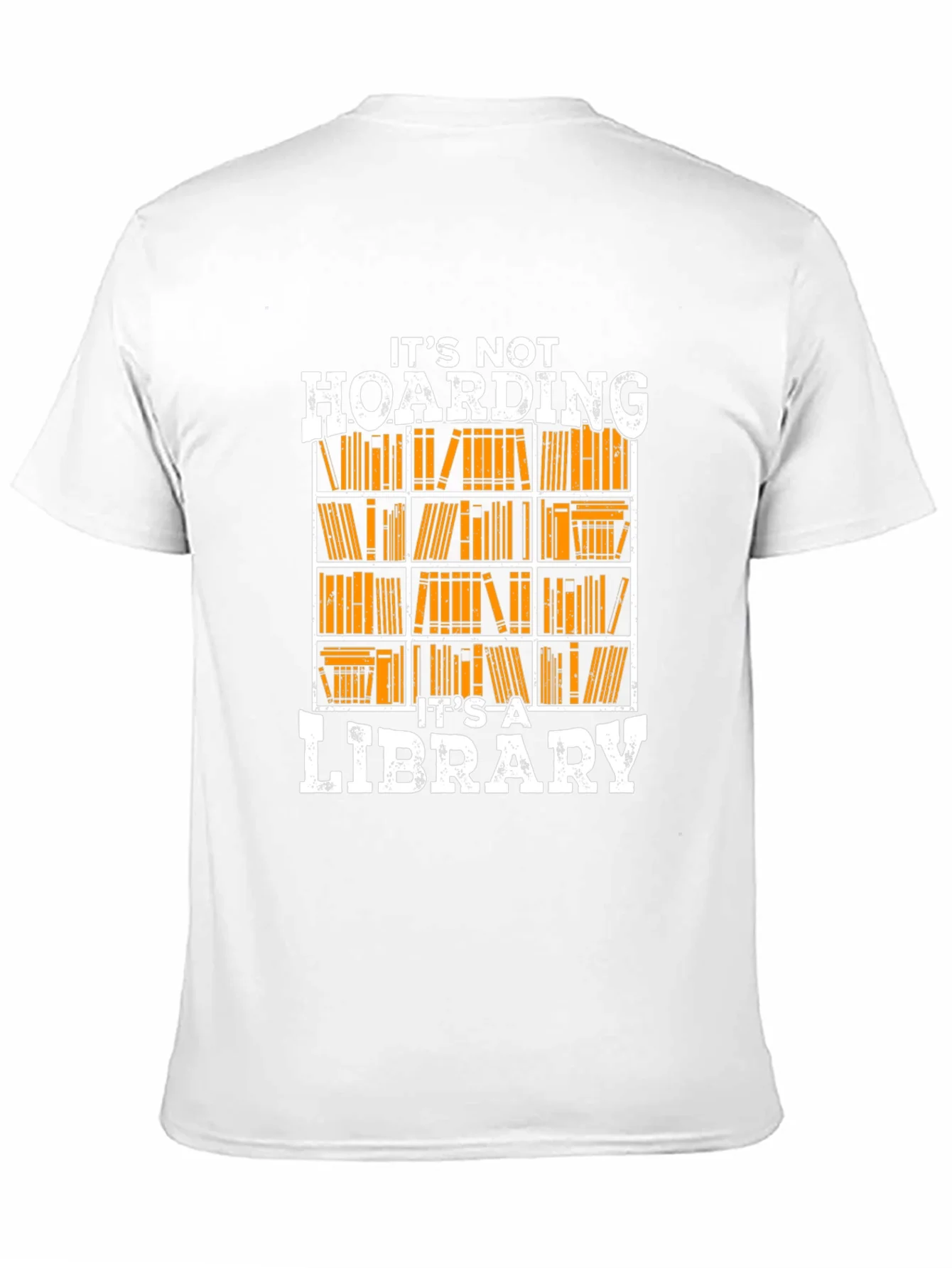 Its Not Hoarding Its a Library T-Shirt