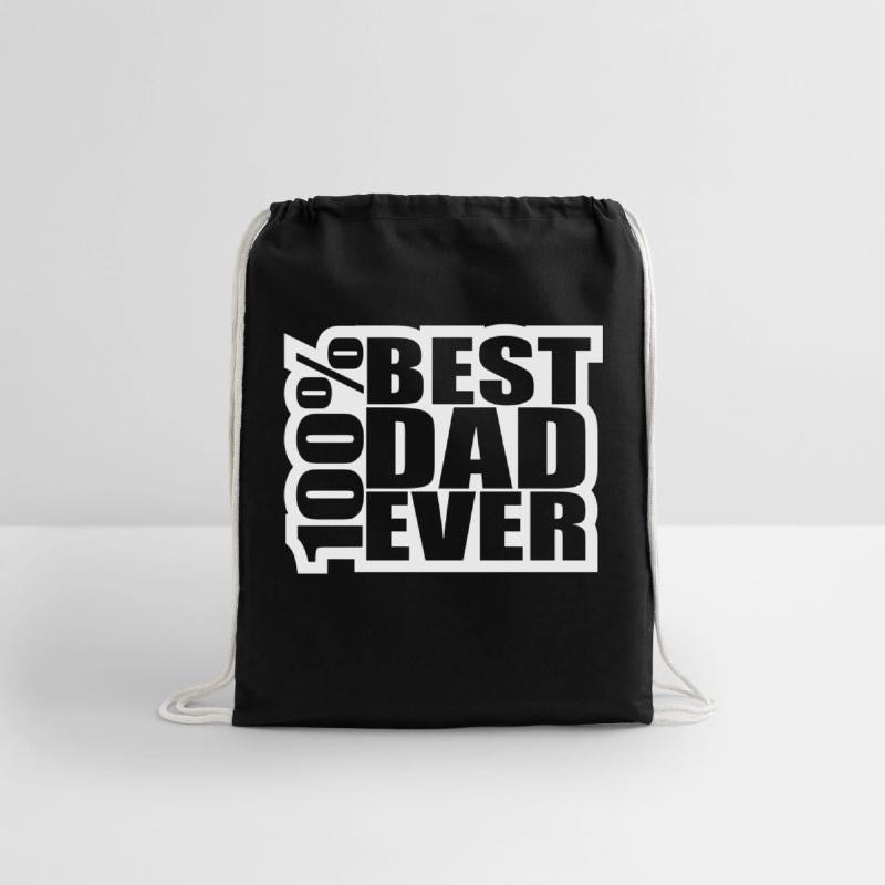 100 % Best Dad Ever Coolest Daddy in the World