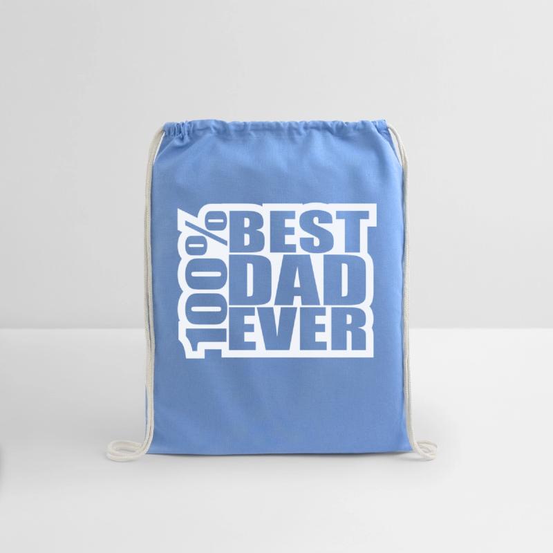 100 % Best Dad Ever Coolest Daddy in the World