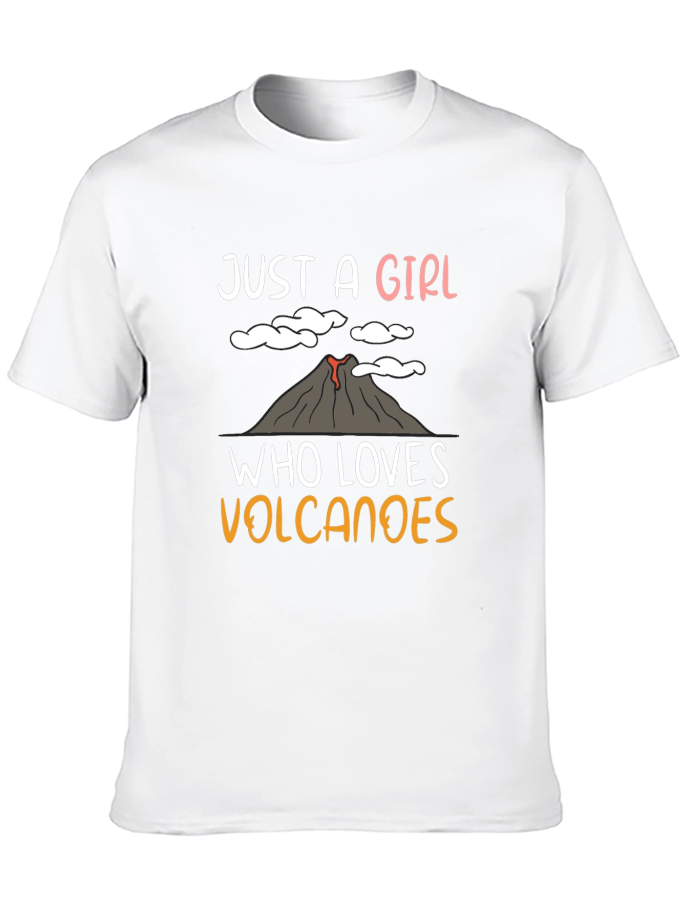 Just A Girl Who Loves Volcanoes T-Shirt