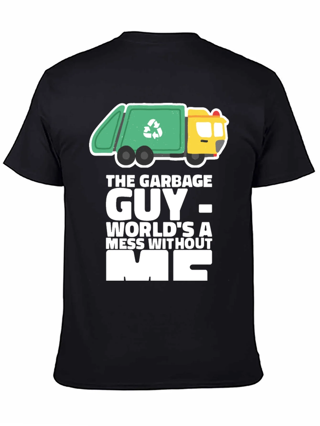 Garbage Guy T-Shirt Funny Recycle Truck Tee