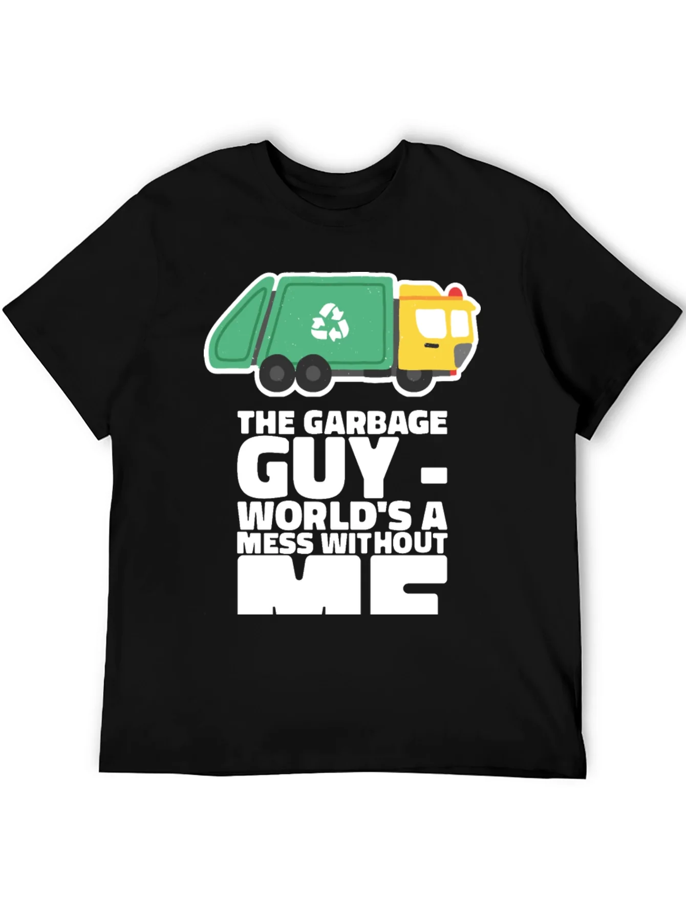 Garbage Guy T-Shirt Funny Recycle Truck Tee