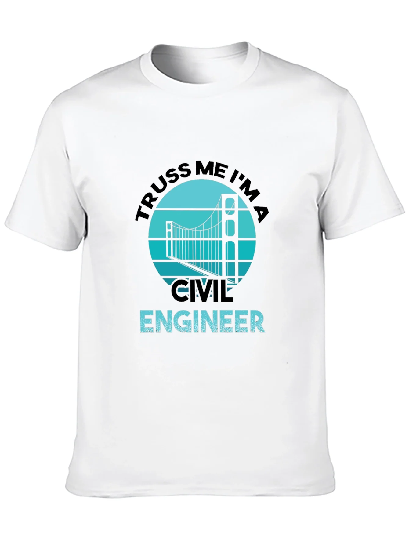 Truss Me Im A Civil Engineer Black Graphic T-Shirt