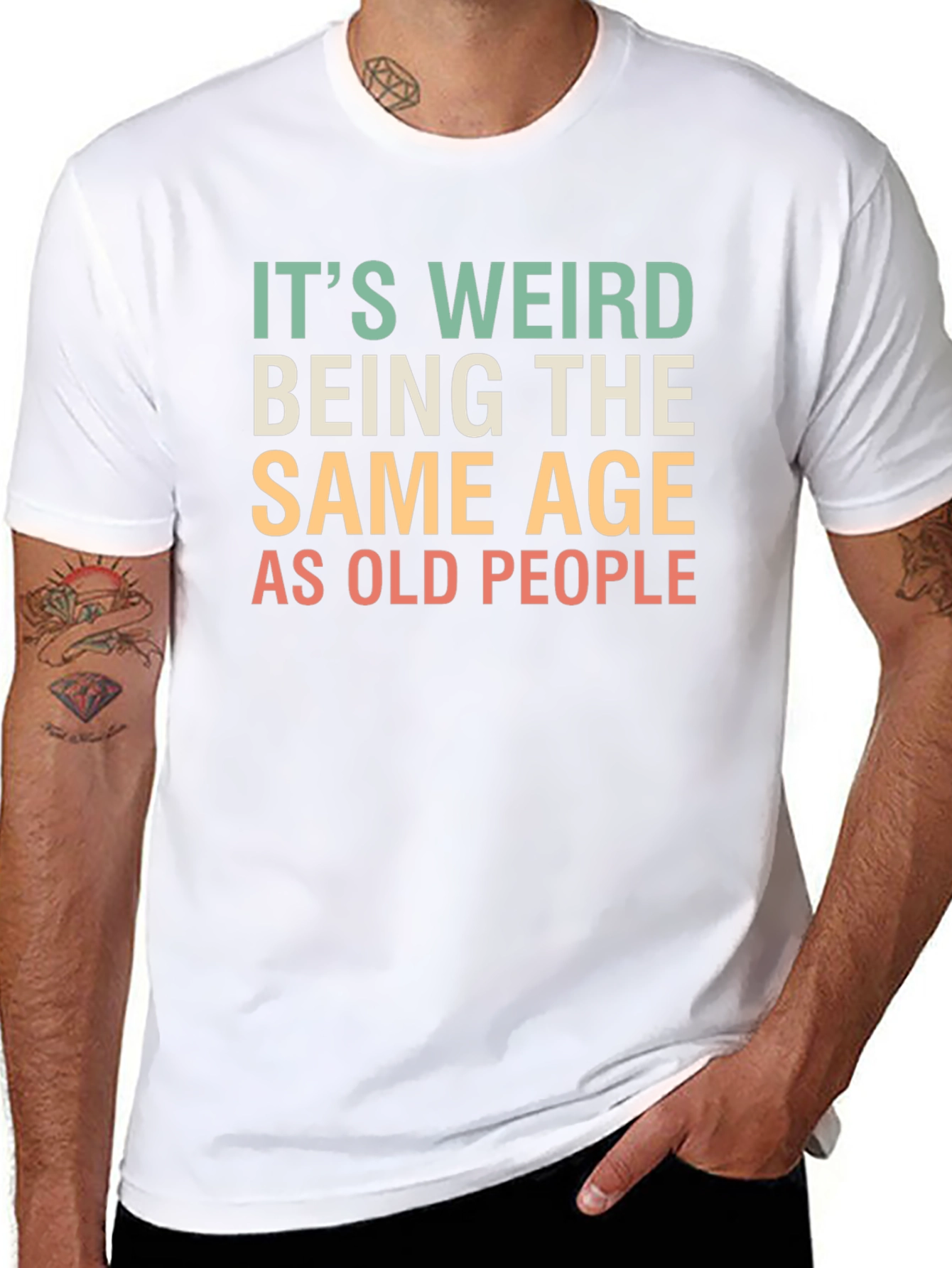 Funny Same Age as Old People T-Shirt