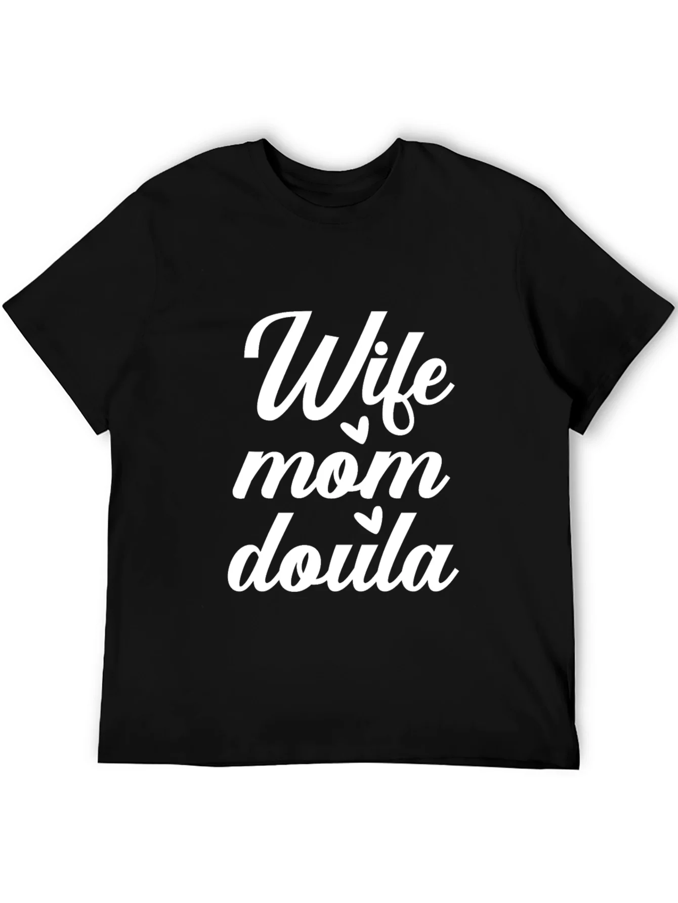 Wife Mom Doula T-Shirt - Black Tee