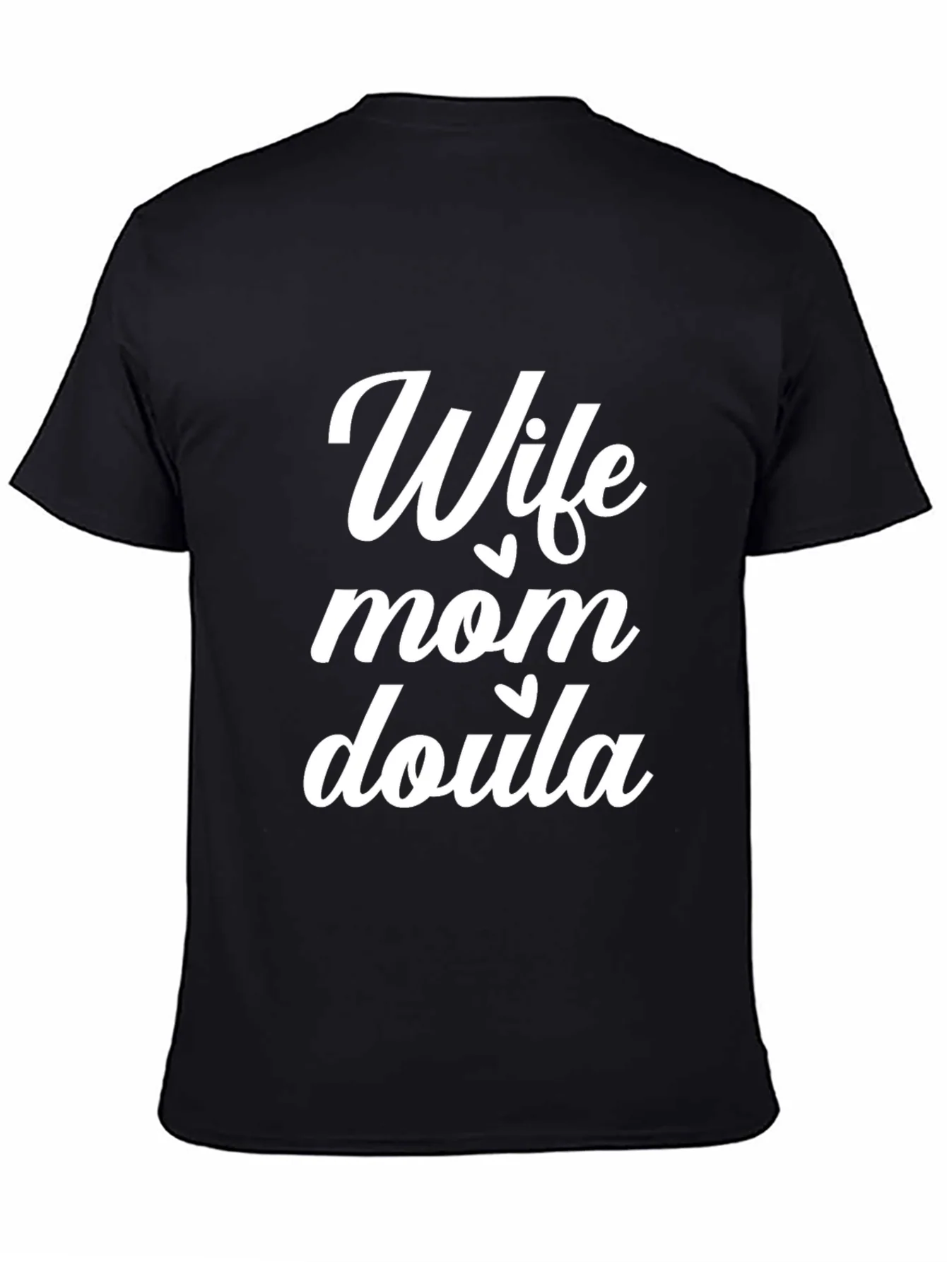 Wife Mom Doula T-Shirt - Black Tee
