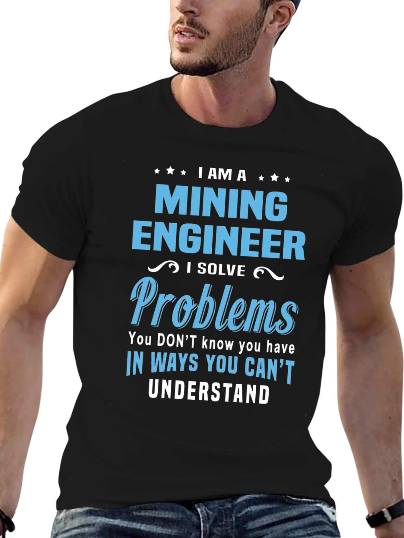 Mining Engineer T-Shirt - Solve Problems Tee