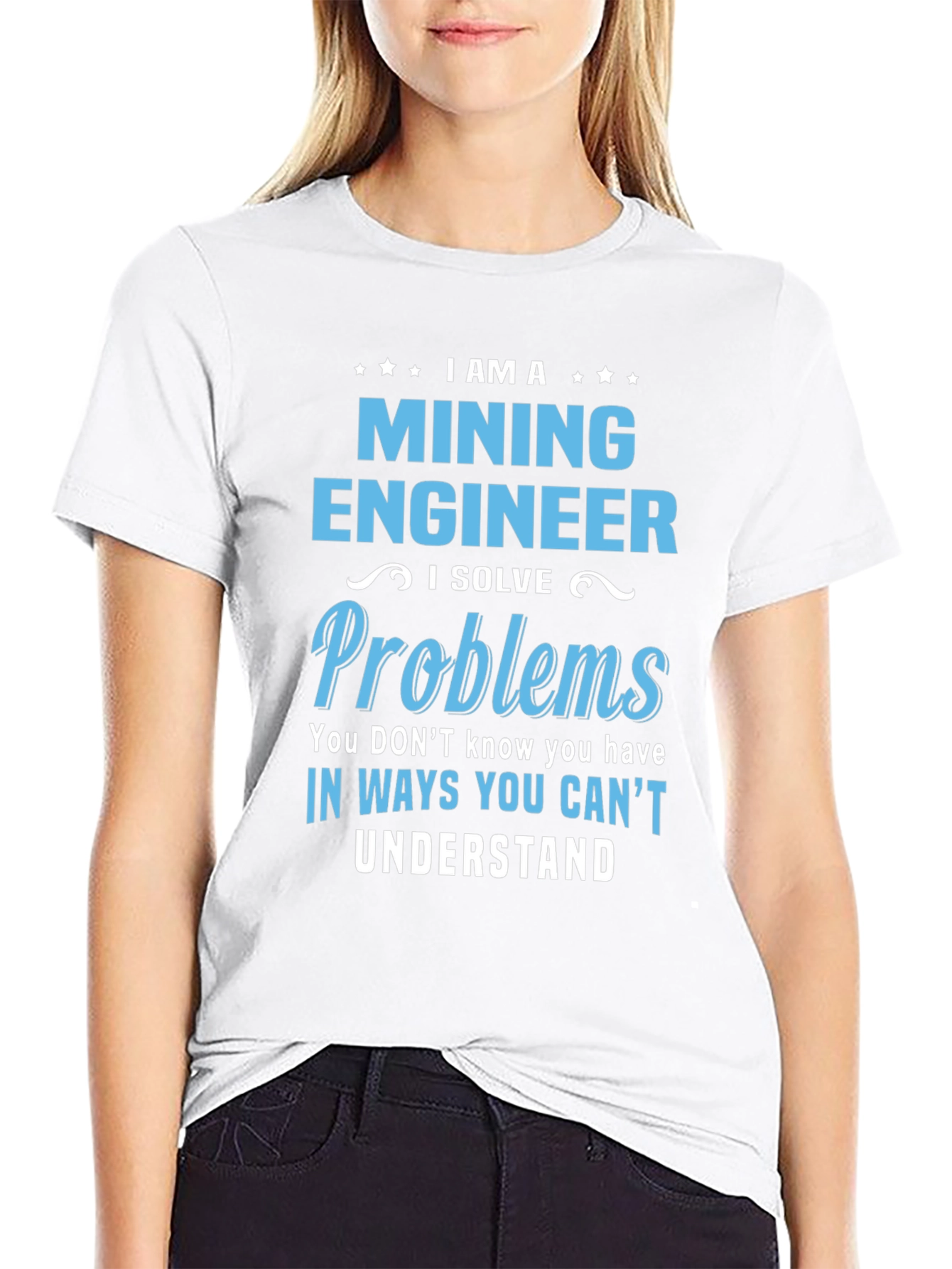 Mining Engineer T-Shirt - Solve Problems Tee